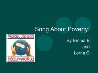 Song About Poverty!
