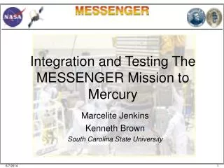 Integration and Testing The MESSENGER Mission to Mercury
