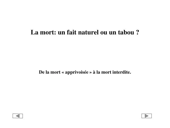 la mort un fait naturel ou un tabou