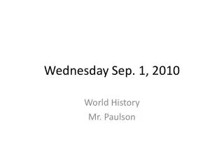 Wednesday Sep. 1, 2010