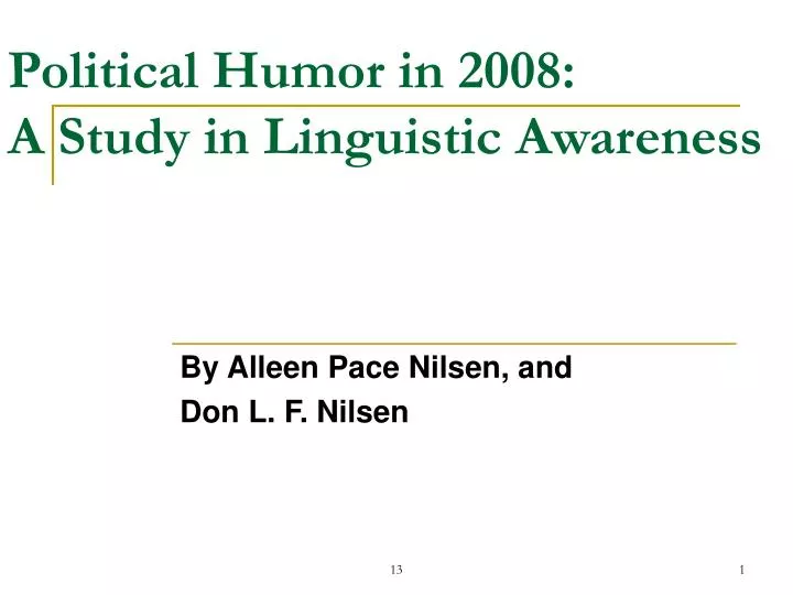 political humor in 2008 a study in linguistic awareness