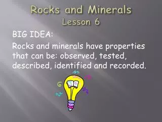 Rocks and Minerals Lesson 6