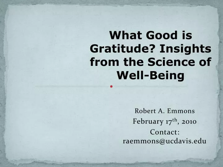 robert a emmons february 17 th 2010 contact raemmons@ucdavis edu