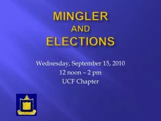 Mingler AND Elections