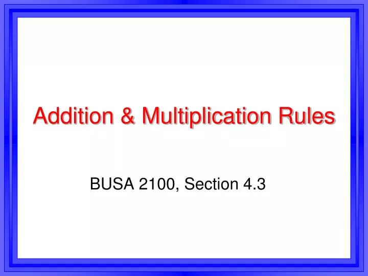 addition multiplication rules