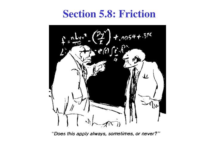 section 5 8 friction