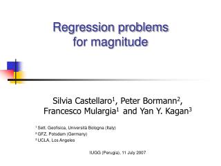 Regression problems for magnitude