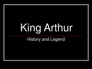 king arthur