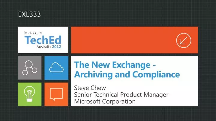 the new exchange archiving and compliance