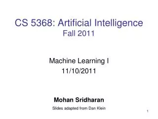 CS 5368: Artificial Intelligence Fall 2011