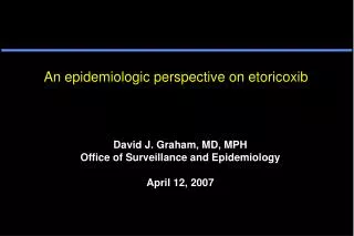 An epidemiologic perspective on etoricoxib
