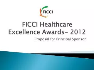 FICCI Healthcare Excellence Awards- 2012