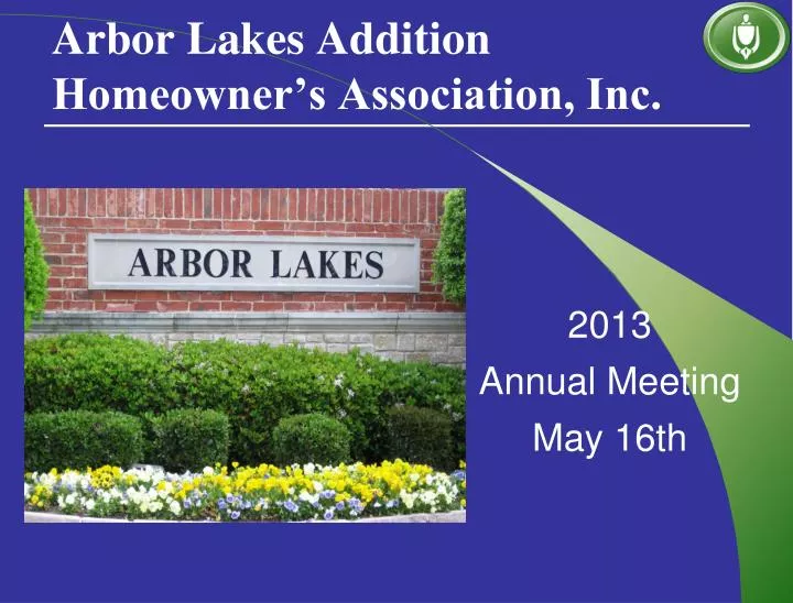 arbor lakes addition homeowner s association inc