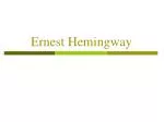 Ernest Hemingway - slide 1