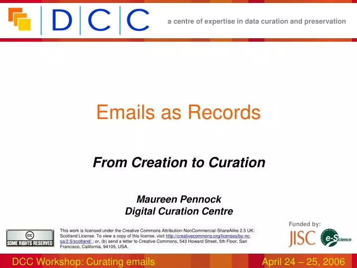 from creation to curation maureen pennock digital curation centre