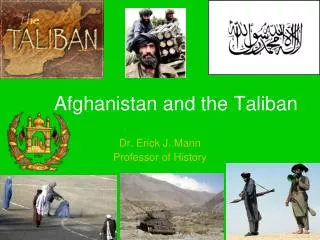 Afghanistan and the Taliban