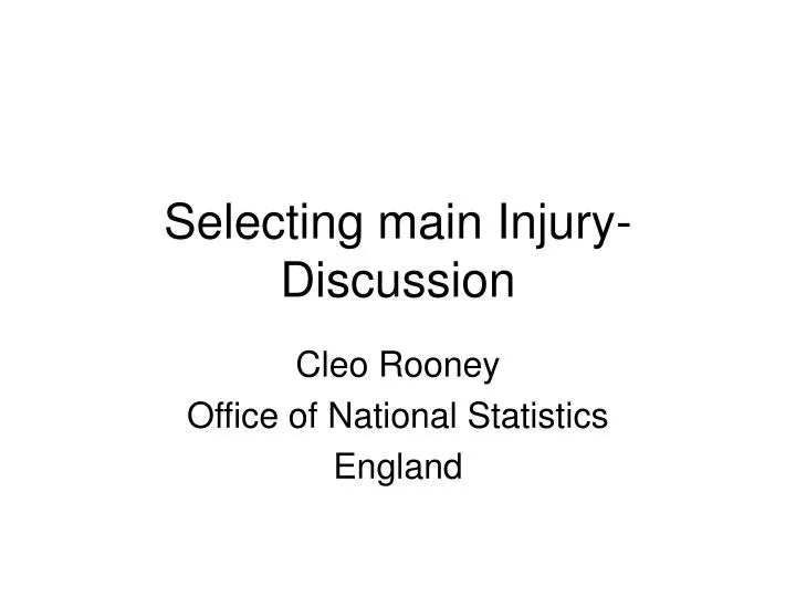 selecting main injury discussion