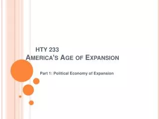 HTY 233 America’s Age of Expansion