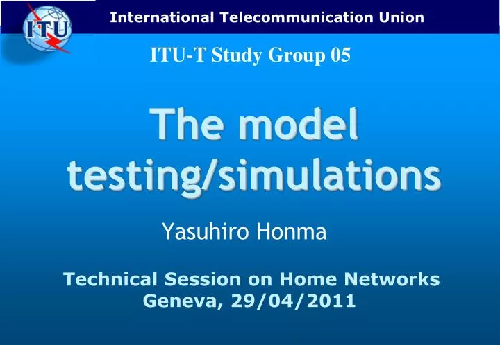 the model testing simulations