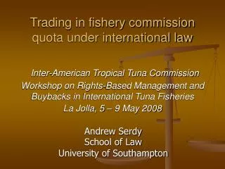 Andrew Serdy School of Law University of Southampton