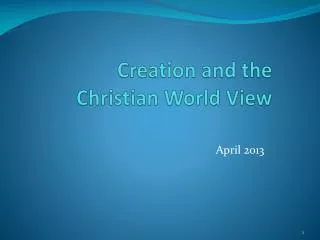 Creation and the Christian World View