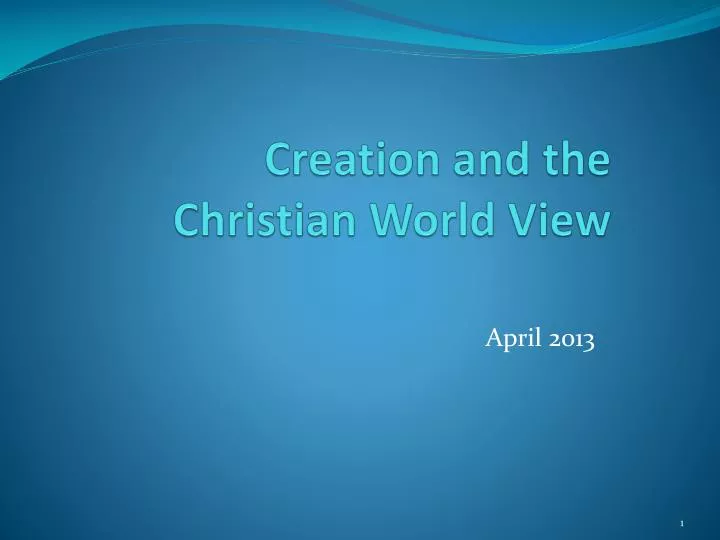creation and the christian world view