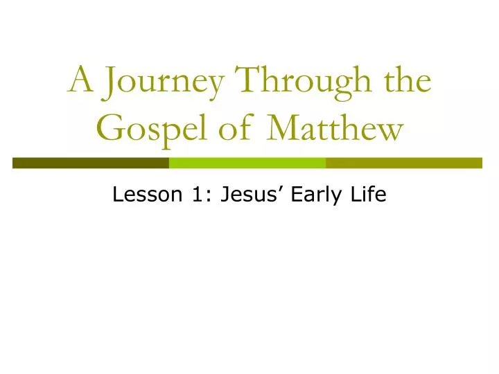 a journey through the gospel of matthew