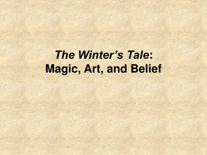 the winter s tale magic art and belief