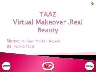 TAAZ Virtual Makeover .Real Beauty