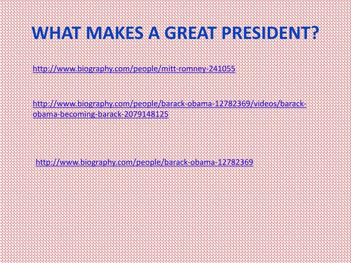 what makes a great president