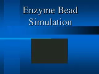 Enzyme Bead Simulation