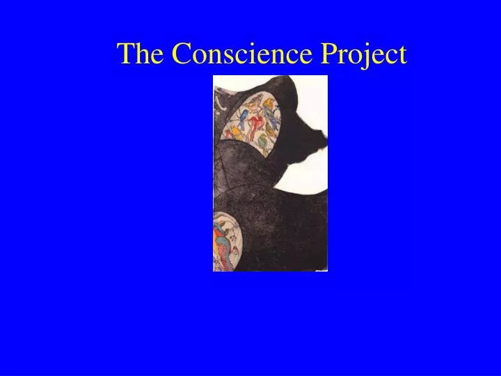 the conscience project