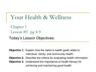 Your Health &amp; Wellness Chapter 1 Lesson #1 pg 4-9