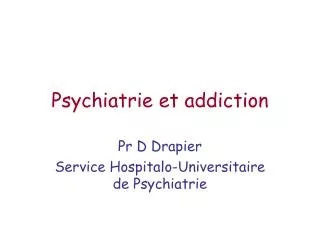 psychiatrie et addiction