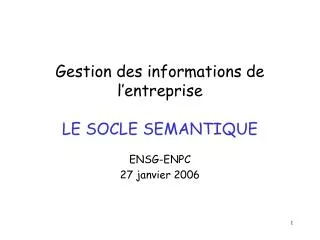 gestion des informations de l entreprise le socle semantique