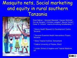 Mosquito nets, Social marketing and equity in rural southern Tanzania