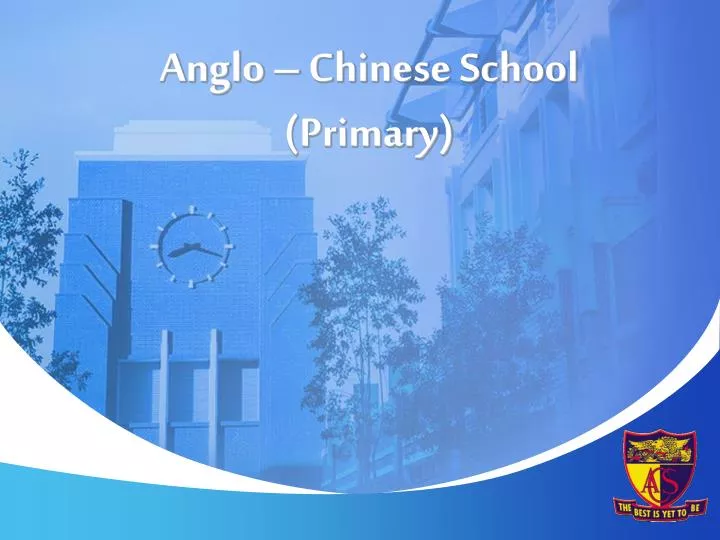 anglo chinese school primary