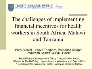 The challenges of implementing financial incentives for health workers in South Africa, Malawi and Tanzania