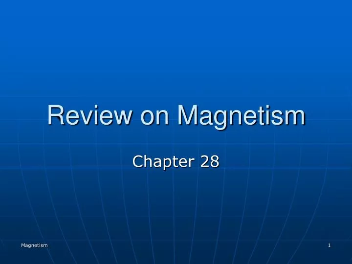 review on magnetism
