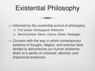 Existential Philosophy