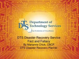 DTS Disaster Recovery Service Fact and Fallacy