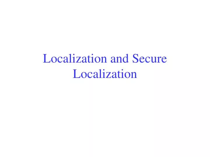 localization and secure localization