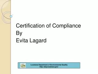 Certification of Compliance By Evita Lagard