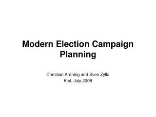Modern Election Campaign Planning