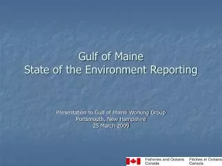 Gulf of Maine State of the Environment Reporting