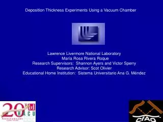 Deposition Thickness Experiments Using a Vacuum Chamber