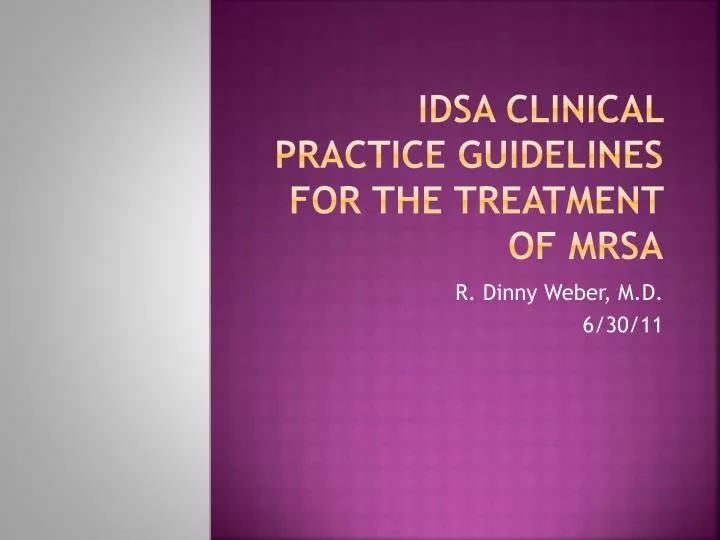 idsa clinical practice guidelines for the treatment of mrsa