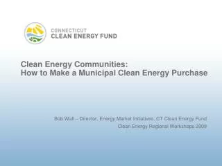 Clean Energy Communities: How to Make a Municipal Clean Energy Purchase