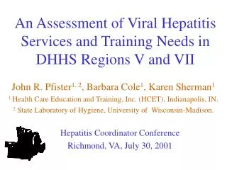 An Assessment of Viral Hepatitis Services and Training Needs in DHHS Regions V and VII