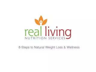 8-Steps to Natural Weight Loss &amp; Wellness